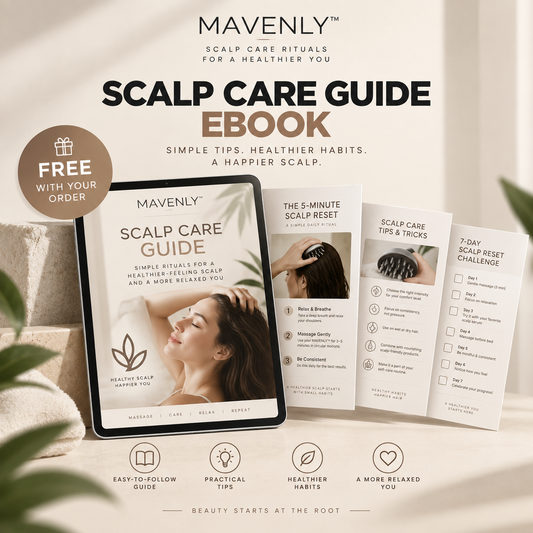 MAVENLY™ Scalp Care Guide
